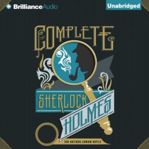the complete sherlock holmes audio cover
